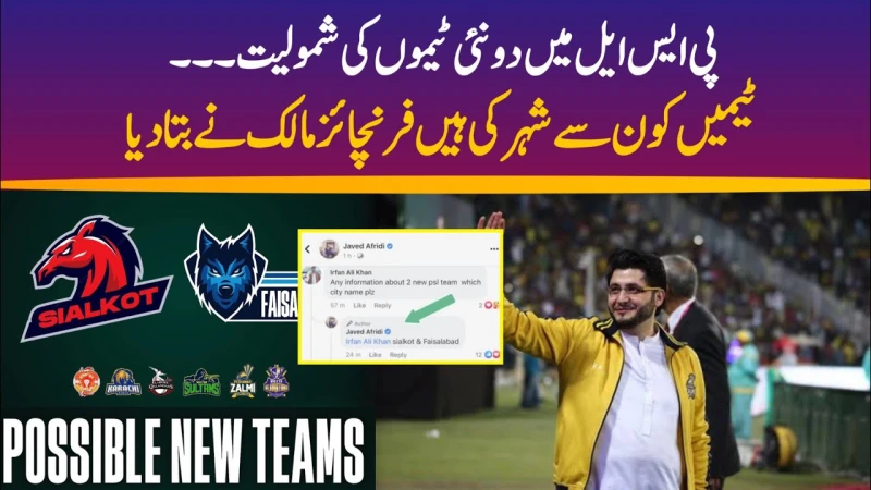 PSL to Expand with Two New Teams – What Are the Possible Names?